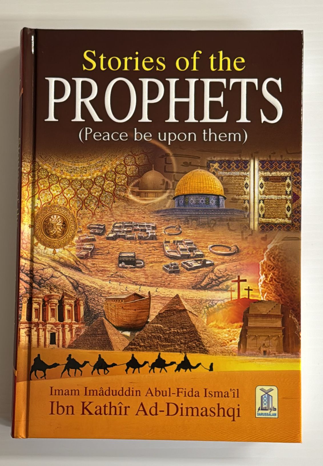 Stories of the Prophets by Ibn Kathir (Hardcover)